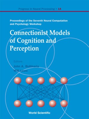 cover image of Connectionist Models of Cognition and Perception--Proceedings of the Seventh Neural Computation and Psychology Workshop